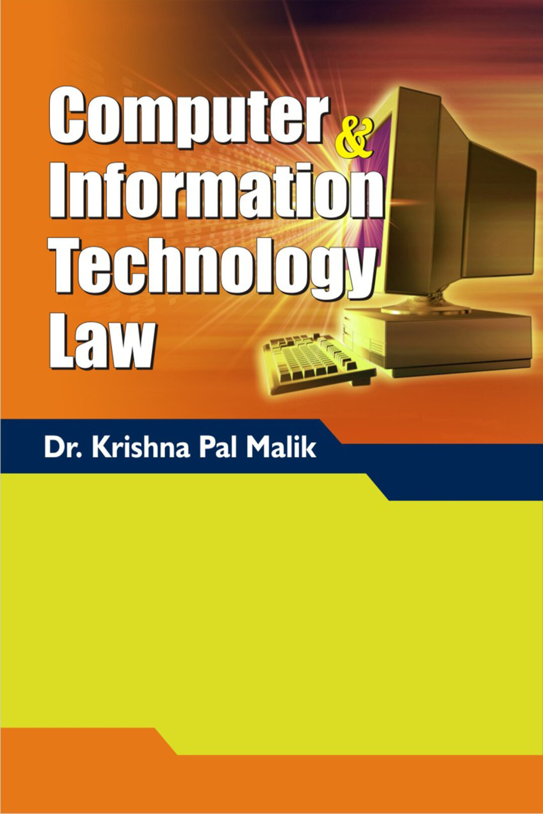 computer-and-information-technology-of-law-dr-k-p-malik-allahabad