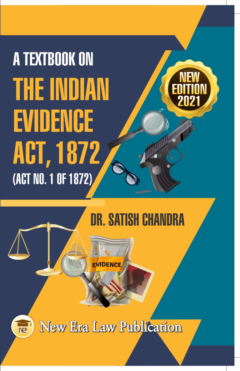 The Indian Evidence Act,1872-Dr.Satish Chandra | Allahabad Law Agency