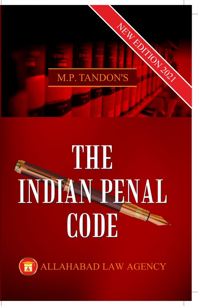 The Indian Penal Code-M.P.Tandon | Allahabad Law Agency