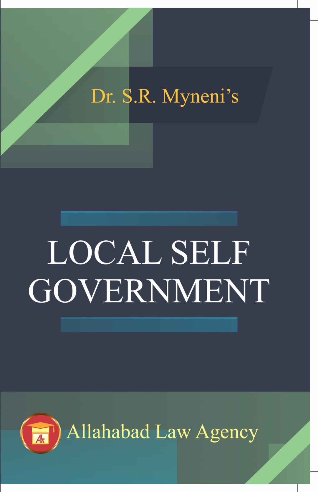 local-self-government-dr-s-r-myneni-allahabad-law-agency