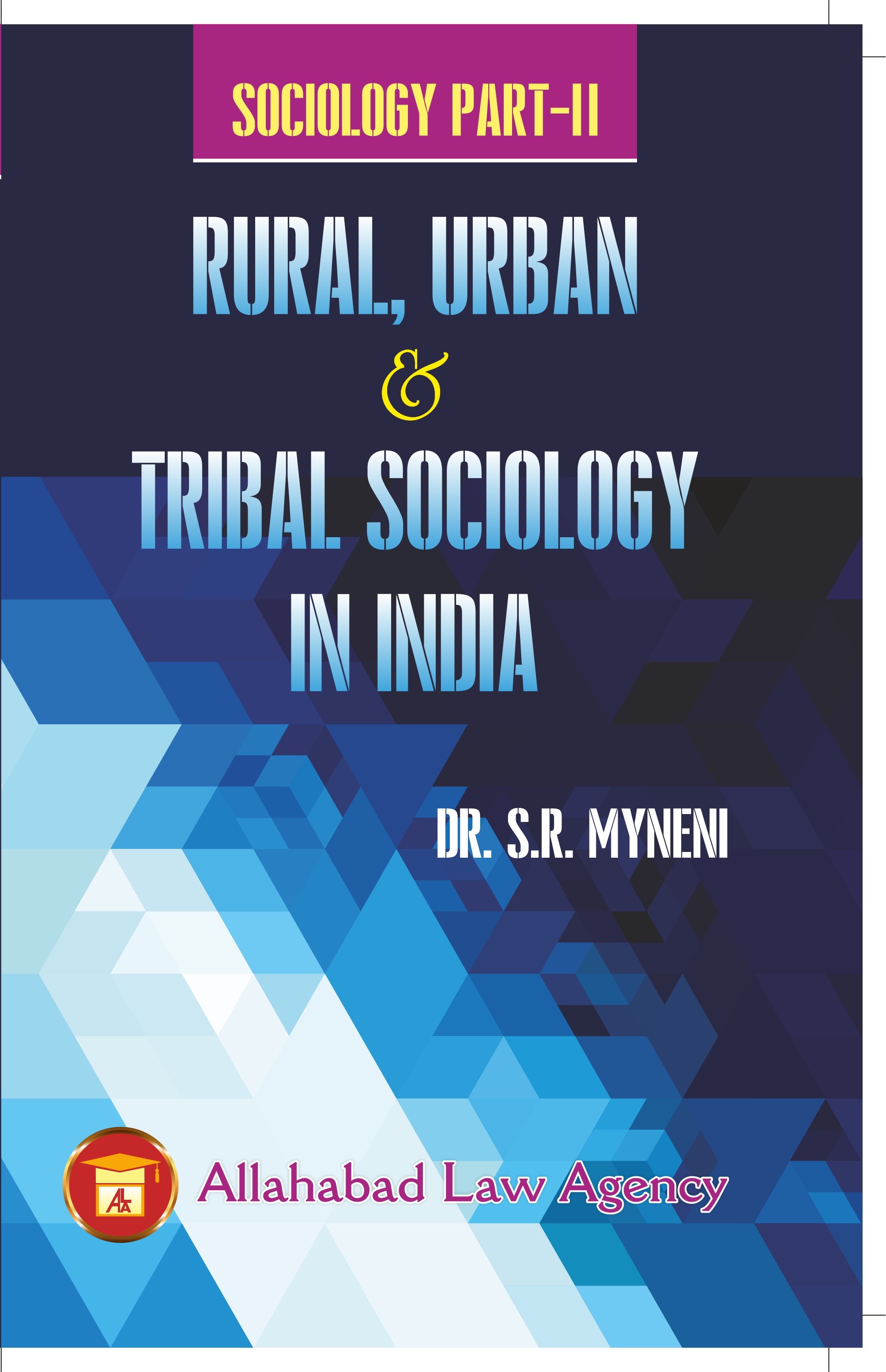 Sociology II – Dr. SR Myneni (1) | Allahabad Law Agency