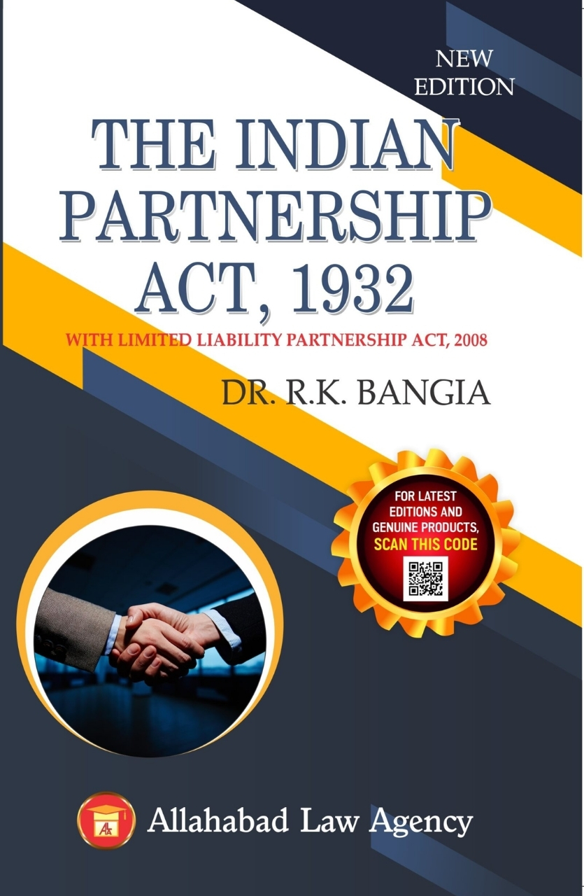 The Indian Partnership Act,1932 -Dr.R.K Bangia