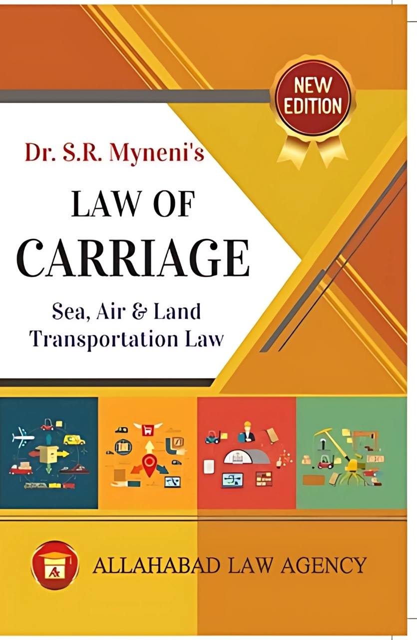 Law of Carriage -Dr.S.R Myneni