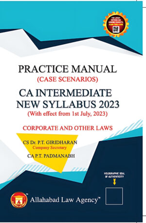 Practice Manual CA Intermediate New Syllabus 2023 Corporate And Other Laws-Dr. PT Giridharan/P.T. Padmanabh