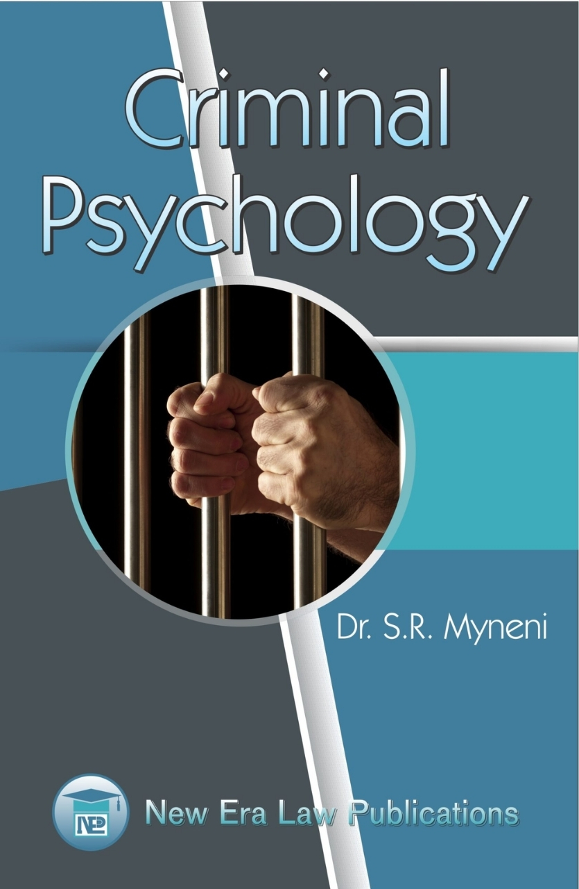 Criminal Psychology-Dr.S.R Myneni