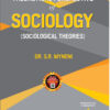 Sociology-III,Theoretical Perspective of Sociology(Sociological Theories) -Dr.S.R. Myneni