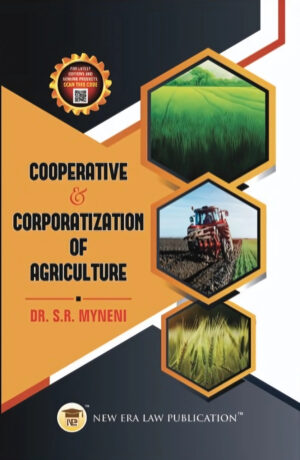 Cooperative & Corporatization of Agriculture-S.R Myneni