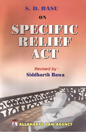 Specific Relief Act - S.D Basu