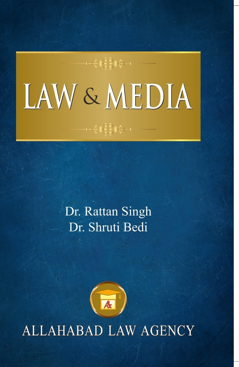 Law & Media - Rattan Singh & Shruti Bedi