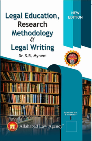 Legal Education,Research Methodology And Legal Writing-Dr.S.R. Myneni