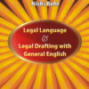 Legal Language Legal Drafting With General English- M.P Tandon