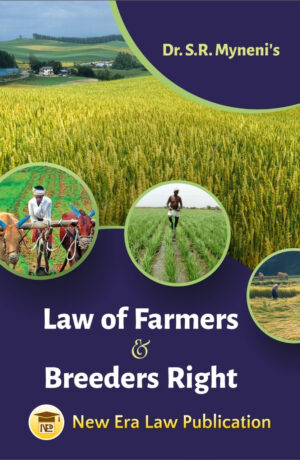 Law of Farmers & Breeders Rights-Dr.S.R. Myneni