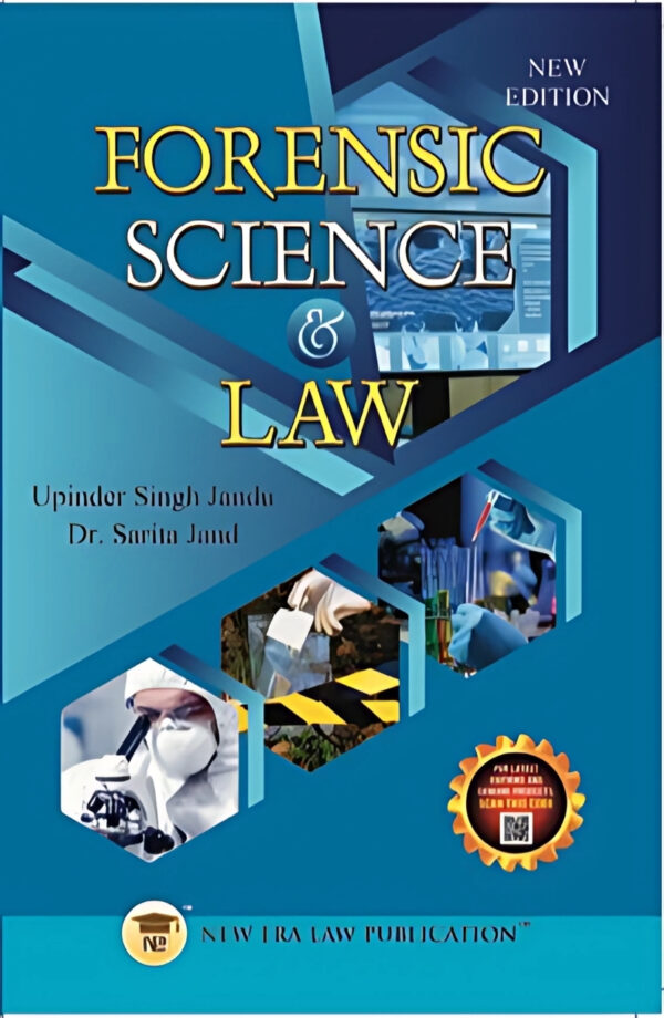 Forensic Science & Law -Upinder Singh Jandu/Dr. Sarita Jand