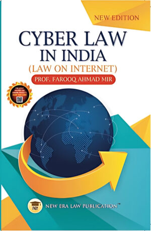 Cyber Laws in India(Law On Internet)-Dr.Farooq Ahmed