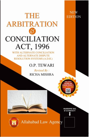 Arbitration & Conciliation Act - O.P.Tewari