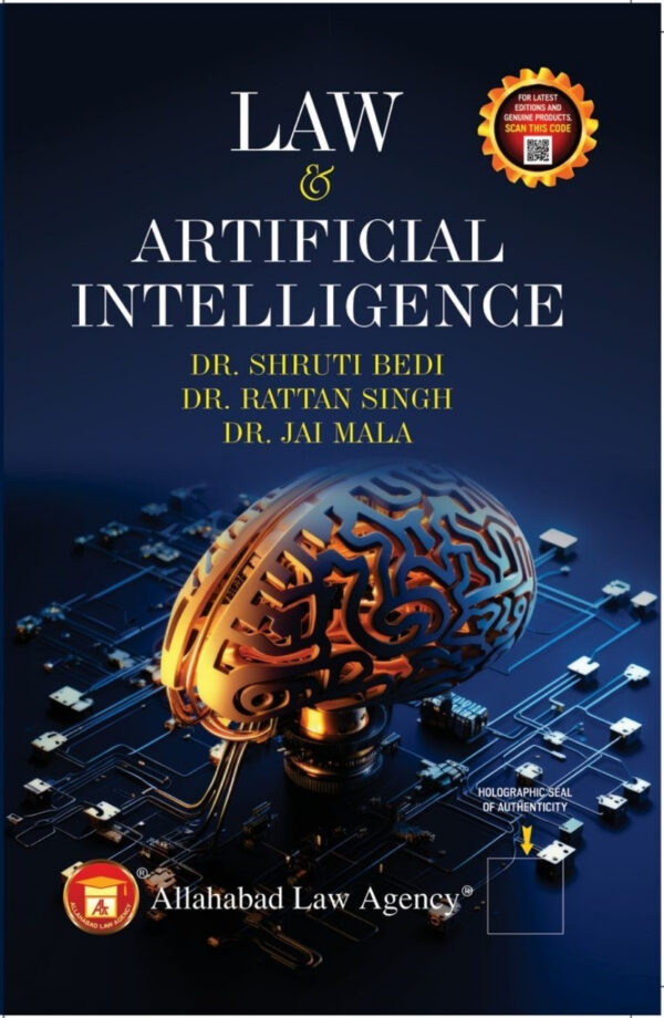 Law & Artificial Intelligence-Dr. Shruti Bedi & Dr. Rattan Singh