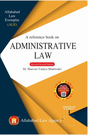 (ALE)A Reference Book On ADMINISTRATIVE LAW-Dr.Sharvari Vaidya (Madiwale)