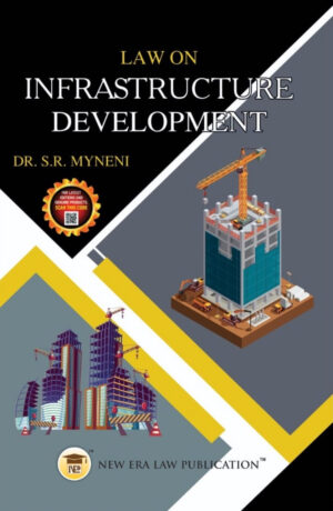 Law on Infrastructure Development-S.R Myneni