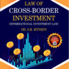 Law Of Cross-Border Investment-Dr. S.R Myneni