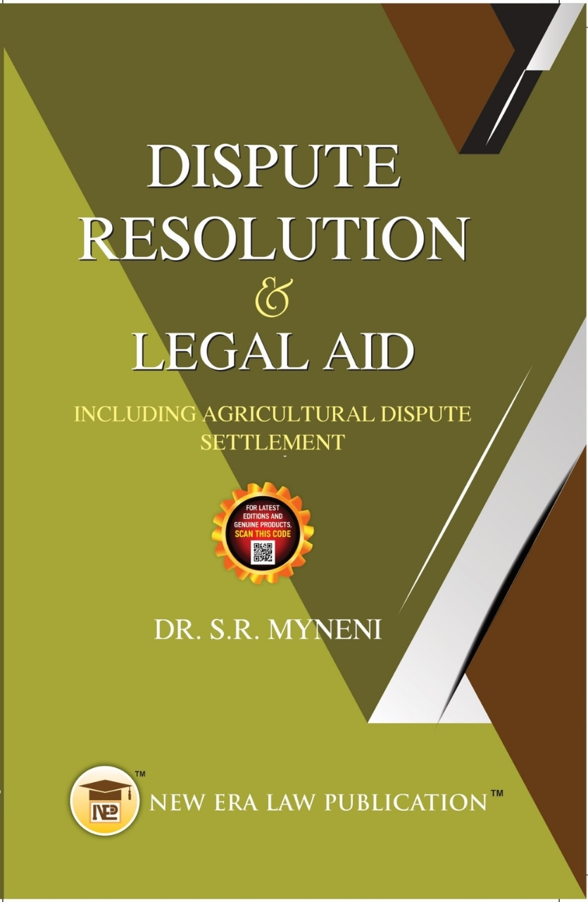 Dispute Resolution & Legal Aid-S.R Myneni