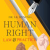 Human Right Law & Practice-S.R Myneni