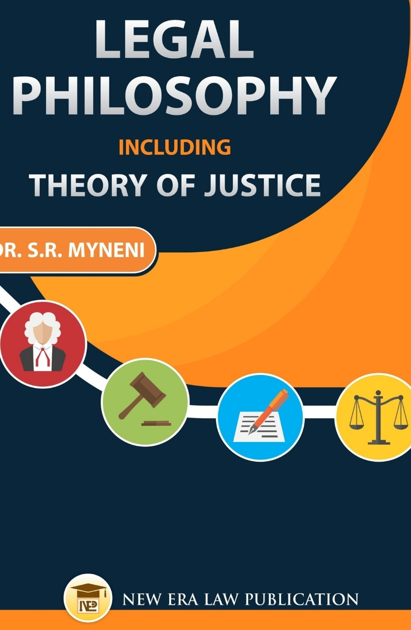 Legal Philosophy Including Theory Of Justice-S.R. Myneni