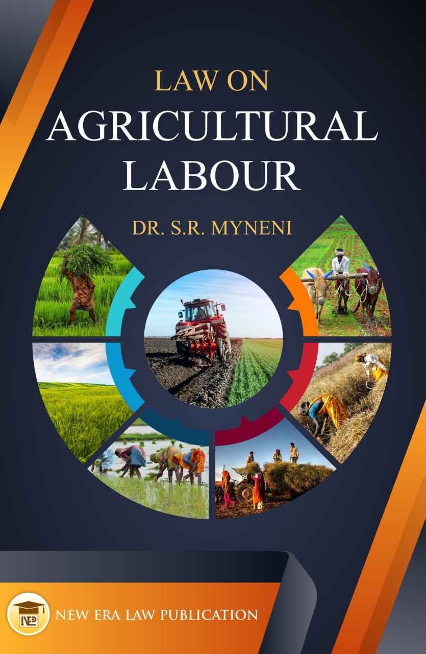 Law On Agricultural Labour-S.R Myneni