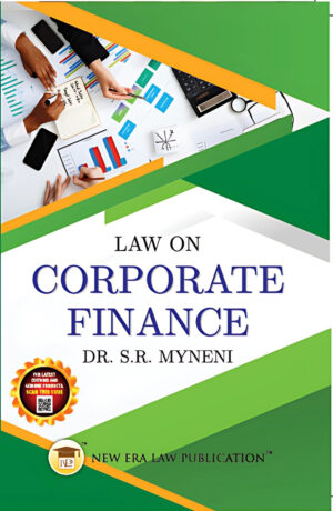 Law On Corporate Finance-S.R Myneni