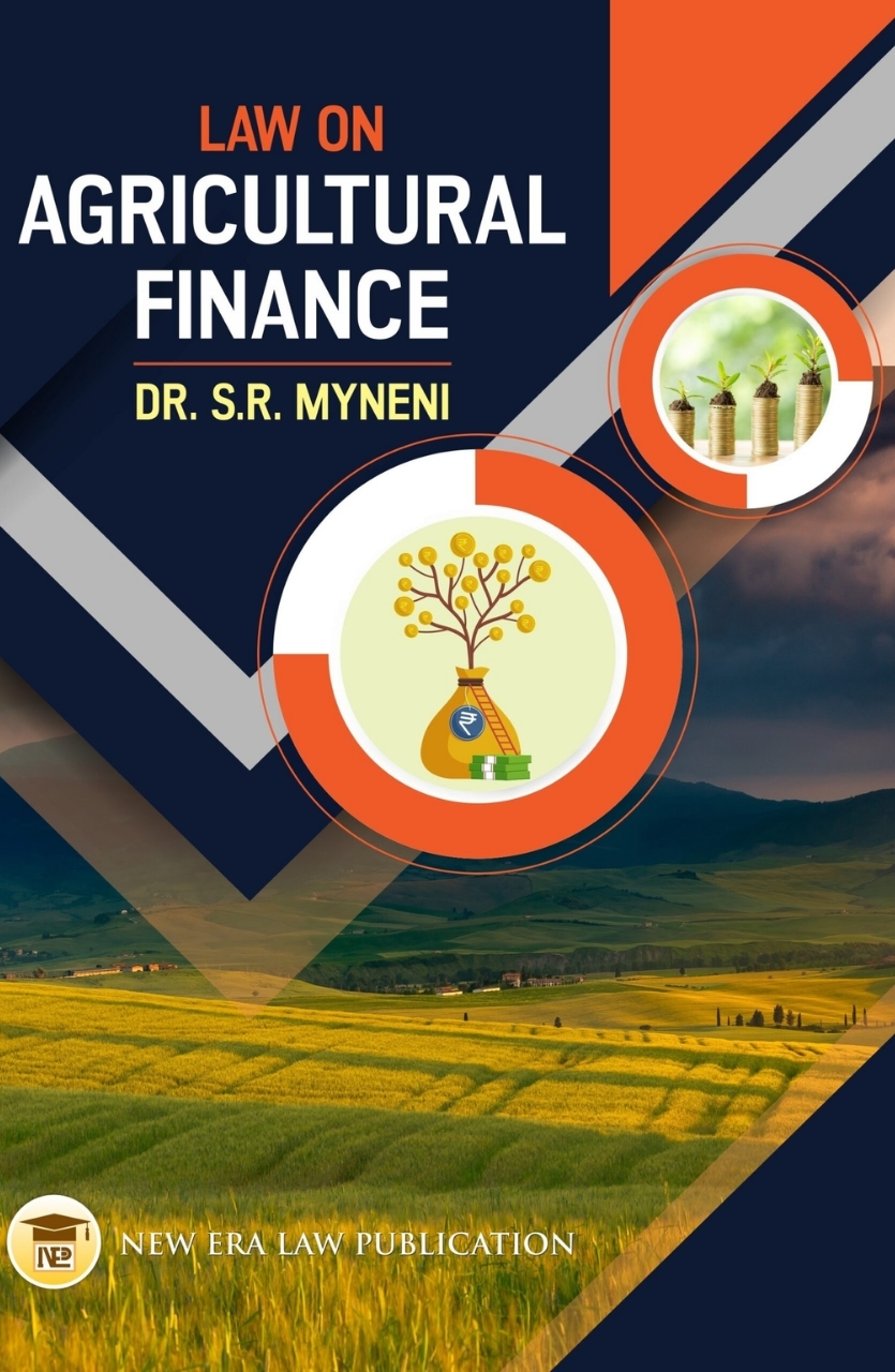 Law On Agricultural Finance-S.R Myneni