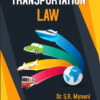 Transportation Law-Dr. S.R. Myneni