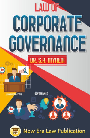 Law Of Corporate Governance-Dr.S.R.Myneni