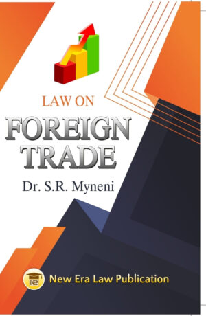 Law On Foreign Trade-Dr.S.R. Myneni