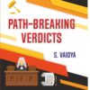 Path-Breaking Verdicts-S. Vaidya