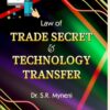 Law of Trade Secret & Technology Transfer-Dr.S.R Myneni