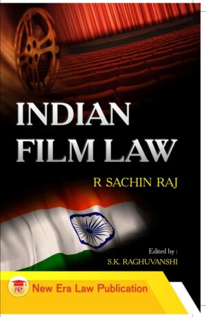 Indian Film Law-R.Sachin Raj