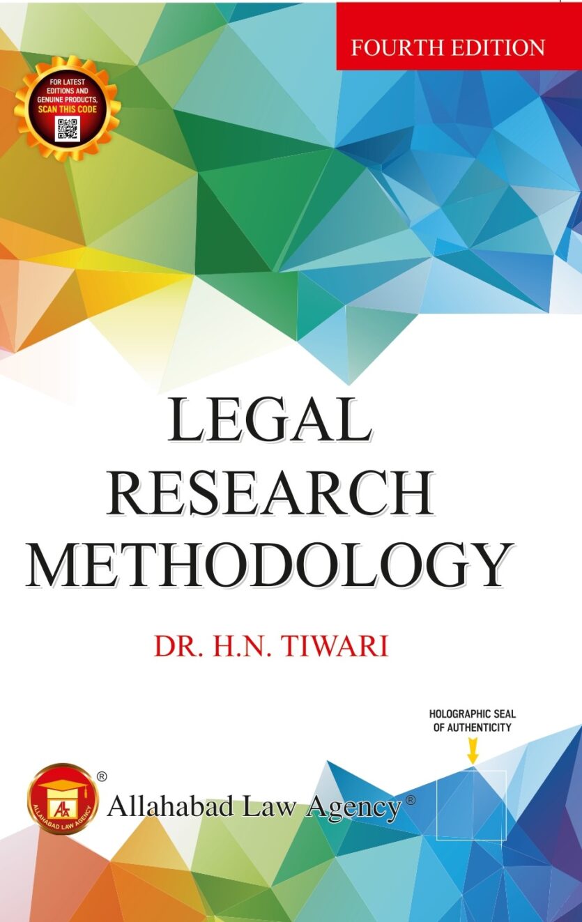 Legal Research Methodology -Dr. H.N. Tiwari