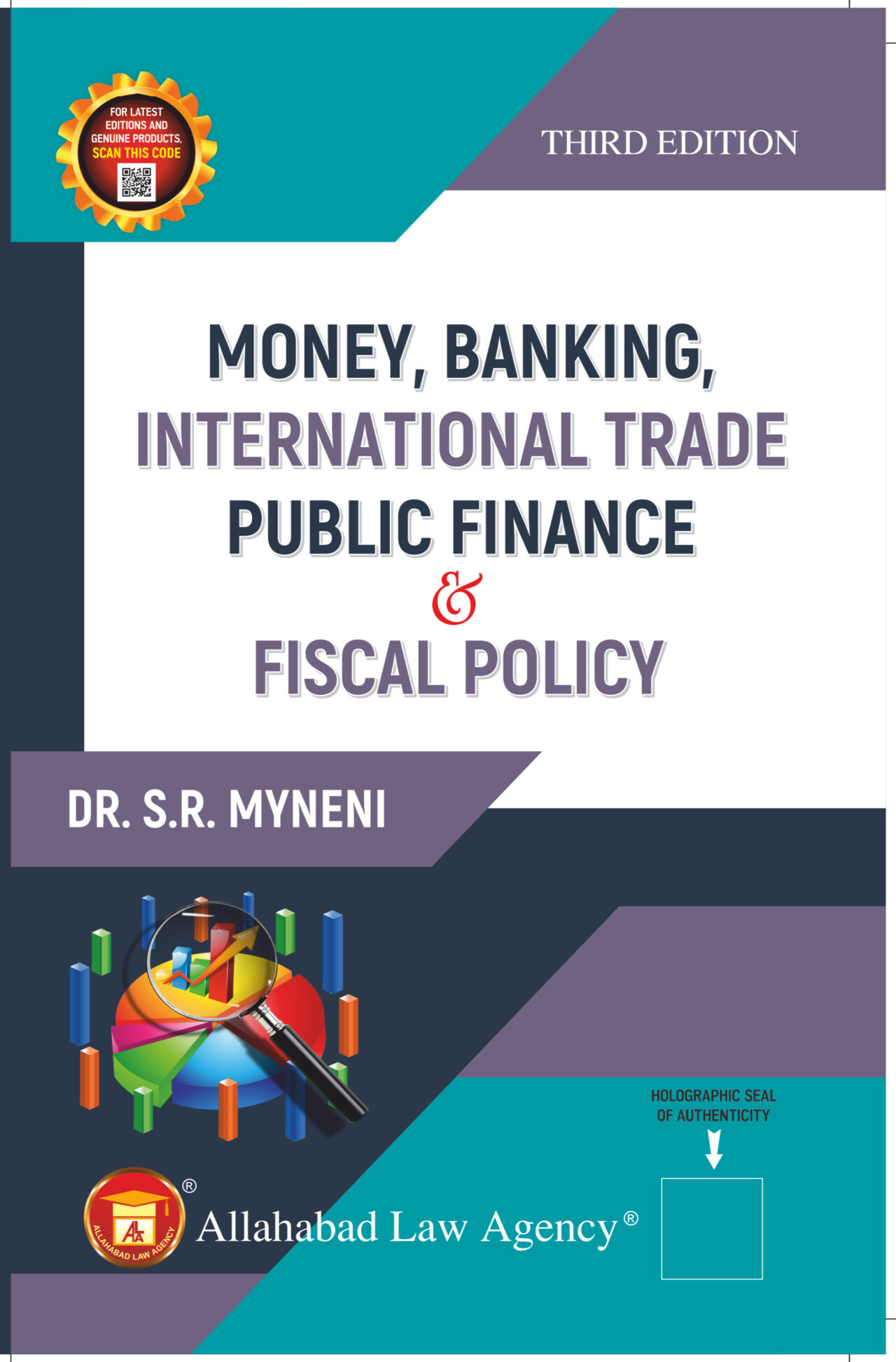 Money, Banking,International Trade Public Finance & Fiscal Policy-Dr.S.R Myneni