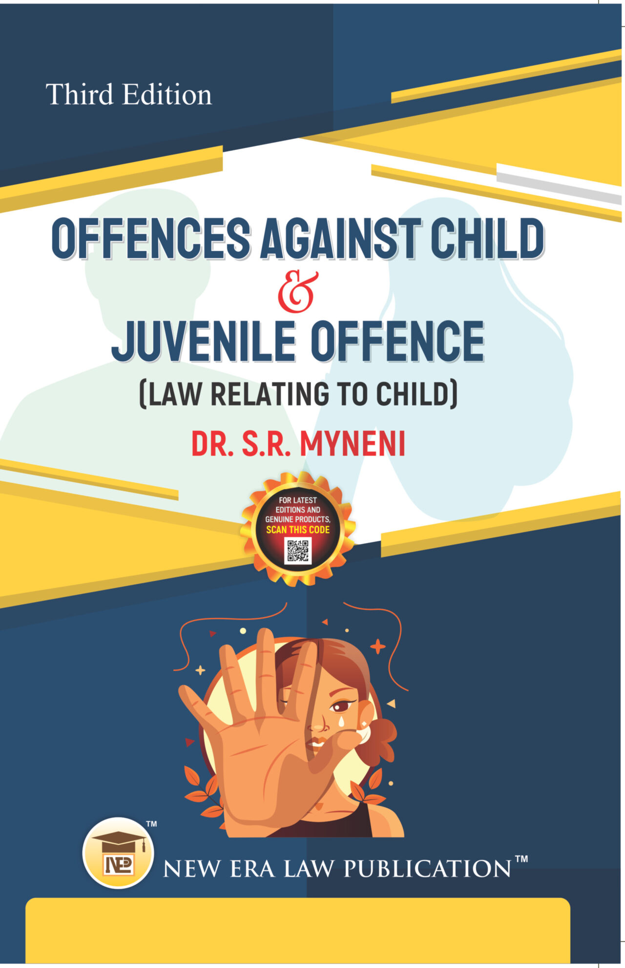 Offences Against Child & Juvenile Offence  -Dr.S.R Myneni
