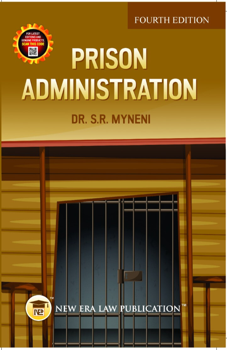 Prison Administration-Dr. S.R.Myneni
