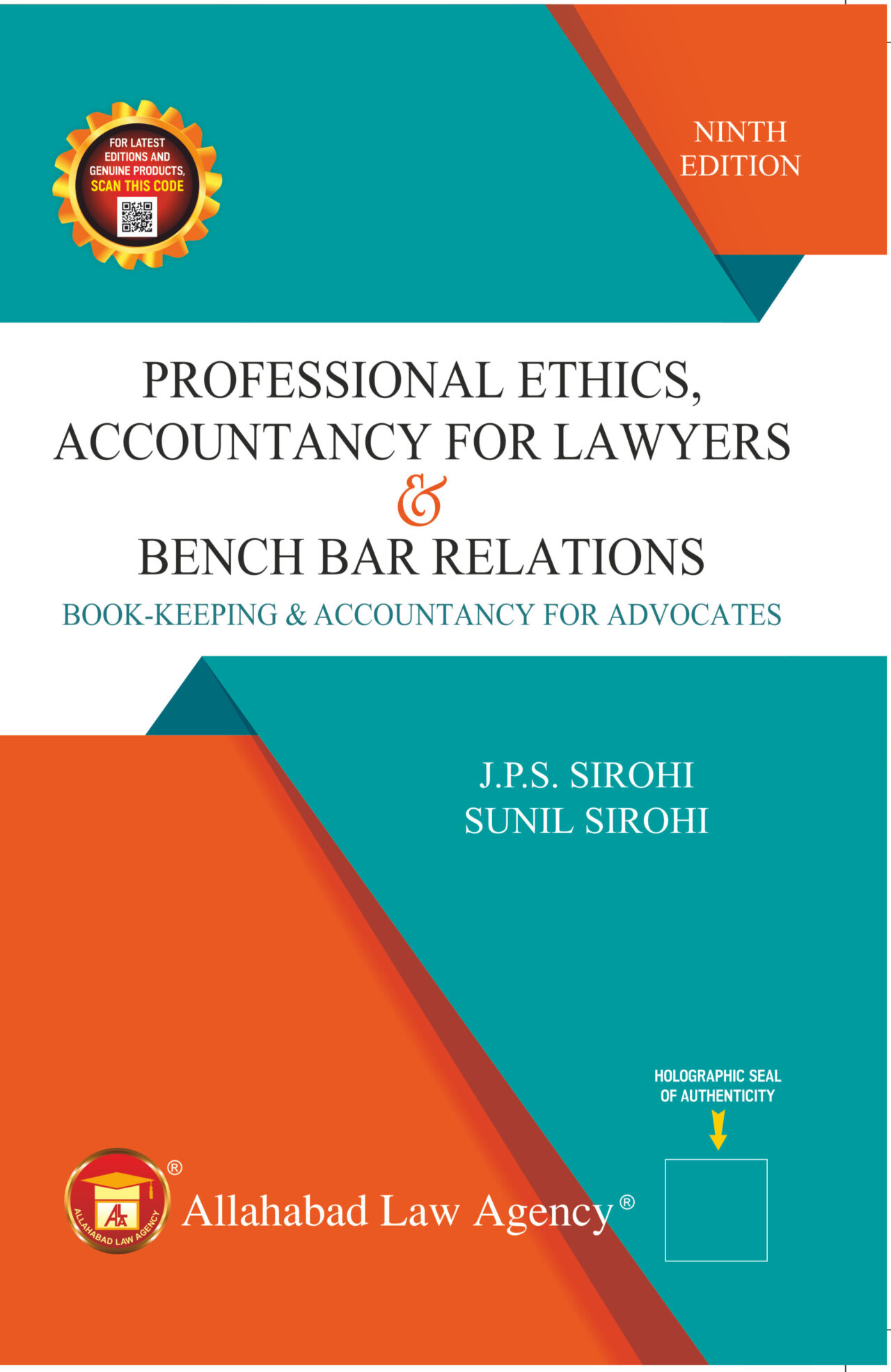 Professional Ethics,Accountancy For Lawyers & Bench Bar Relations- J.P.S Sirohi & Sunil Sirohi