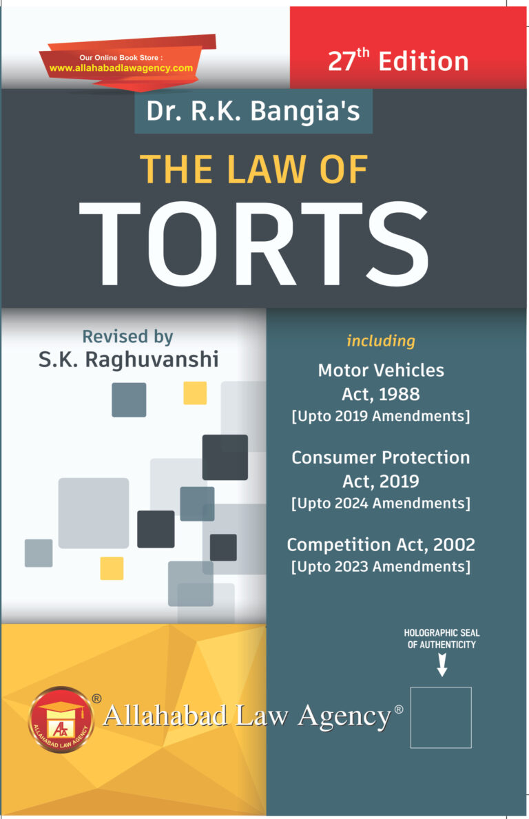 The Law of Torts -Dr.R.K Bangia