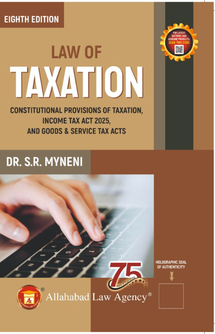Law of Taxation - S.R. Myneni