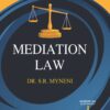 Mediation Law -Dr. S.R. Myneni