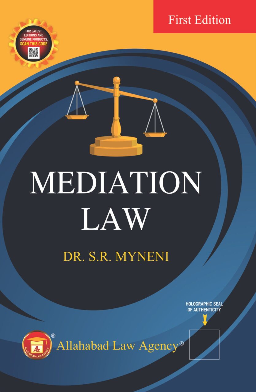 Mediation Law -Dr. S.R. Myneni