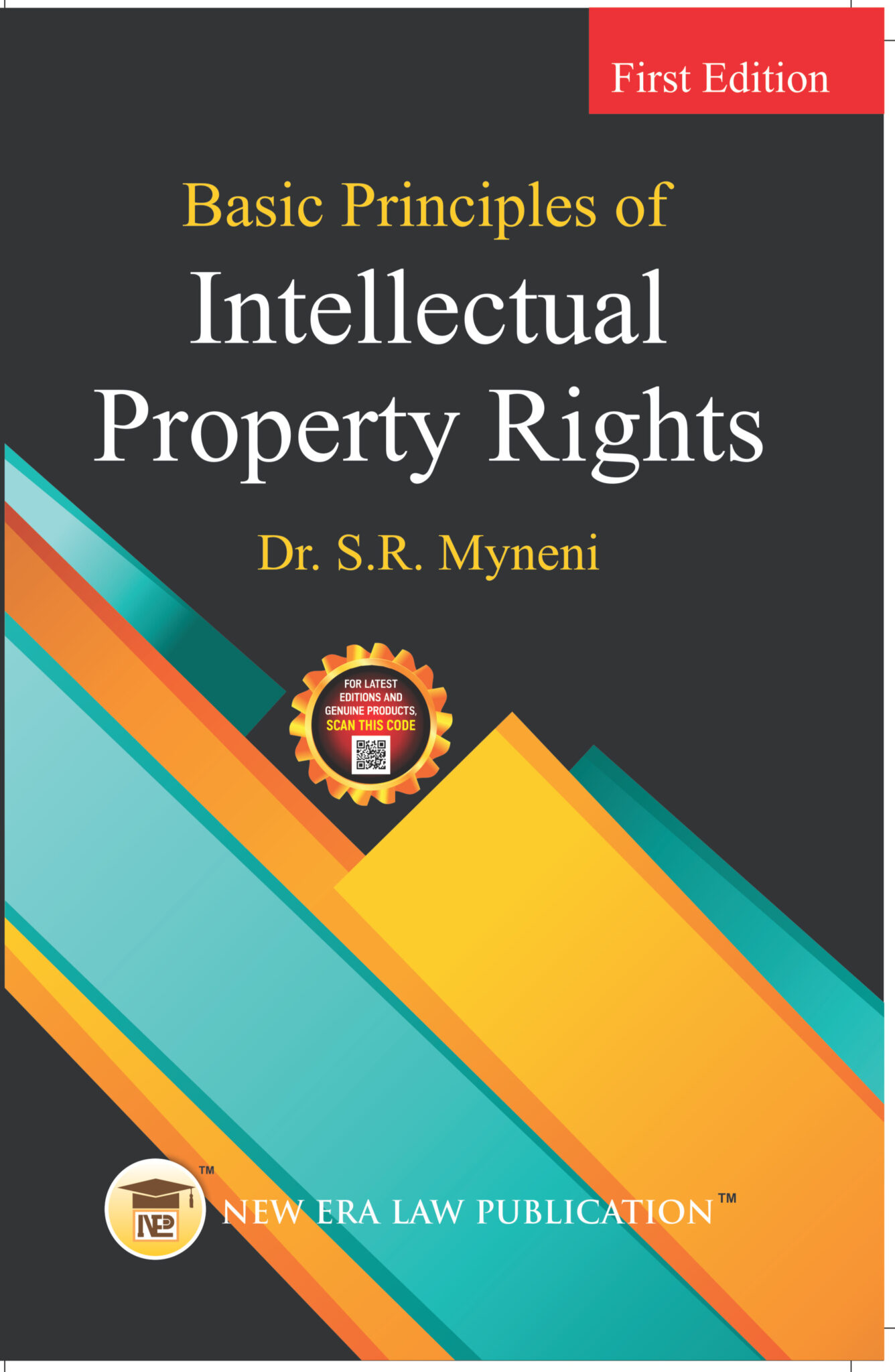 Basic Principles of Intellectual Property Rights-S.R. Myneni