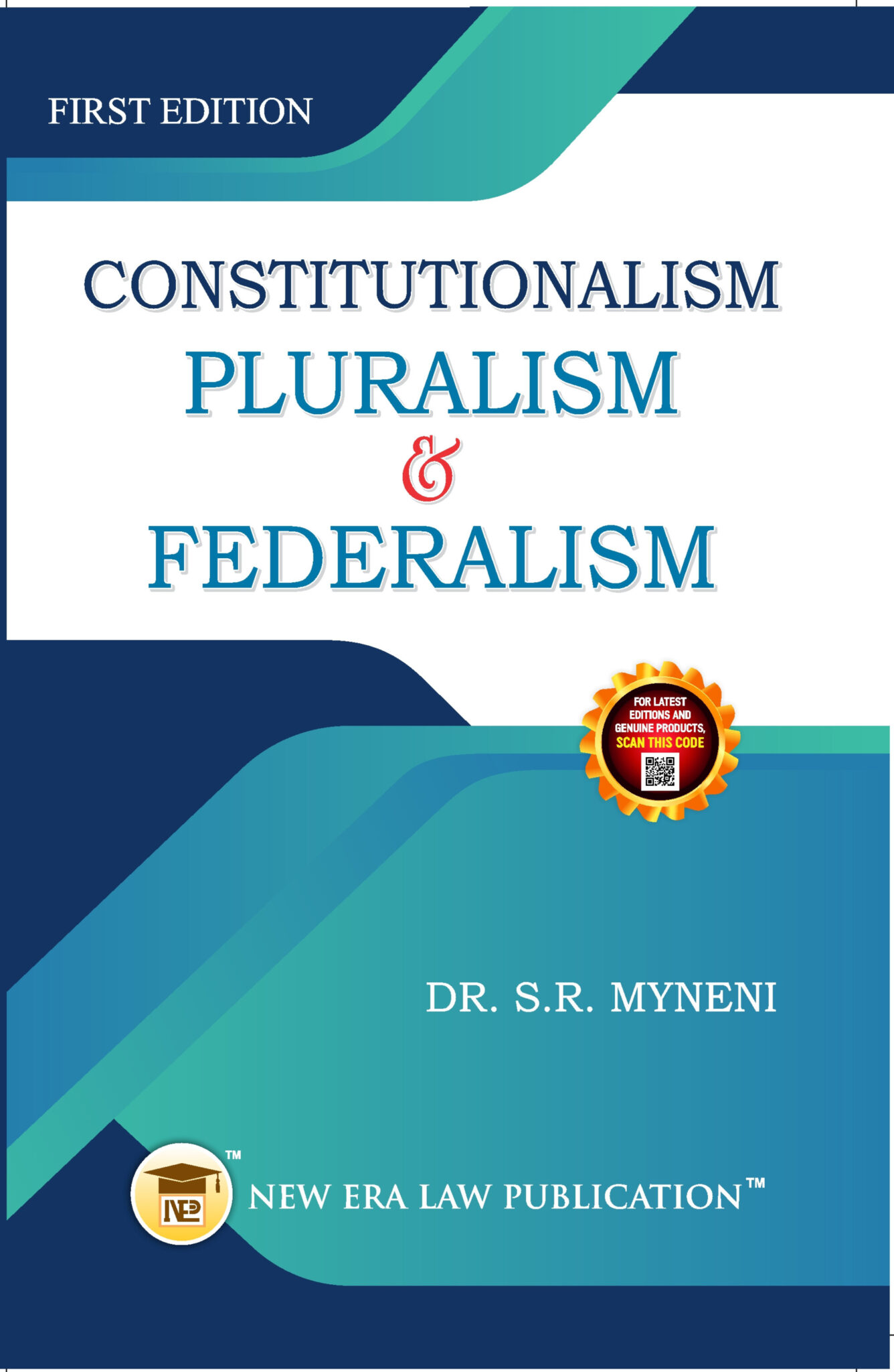 Constitutionalism Pluralism & Federalism - Dr. S.R. Myneni