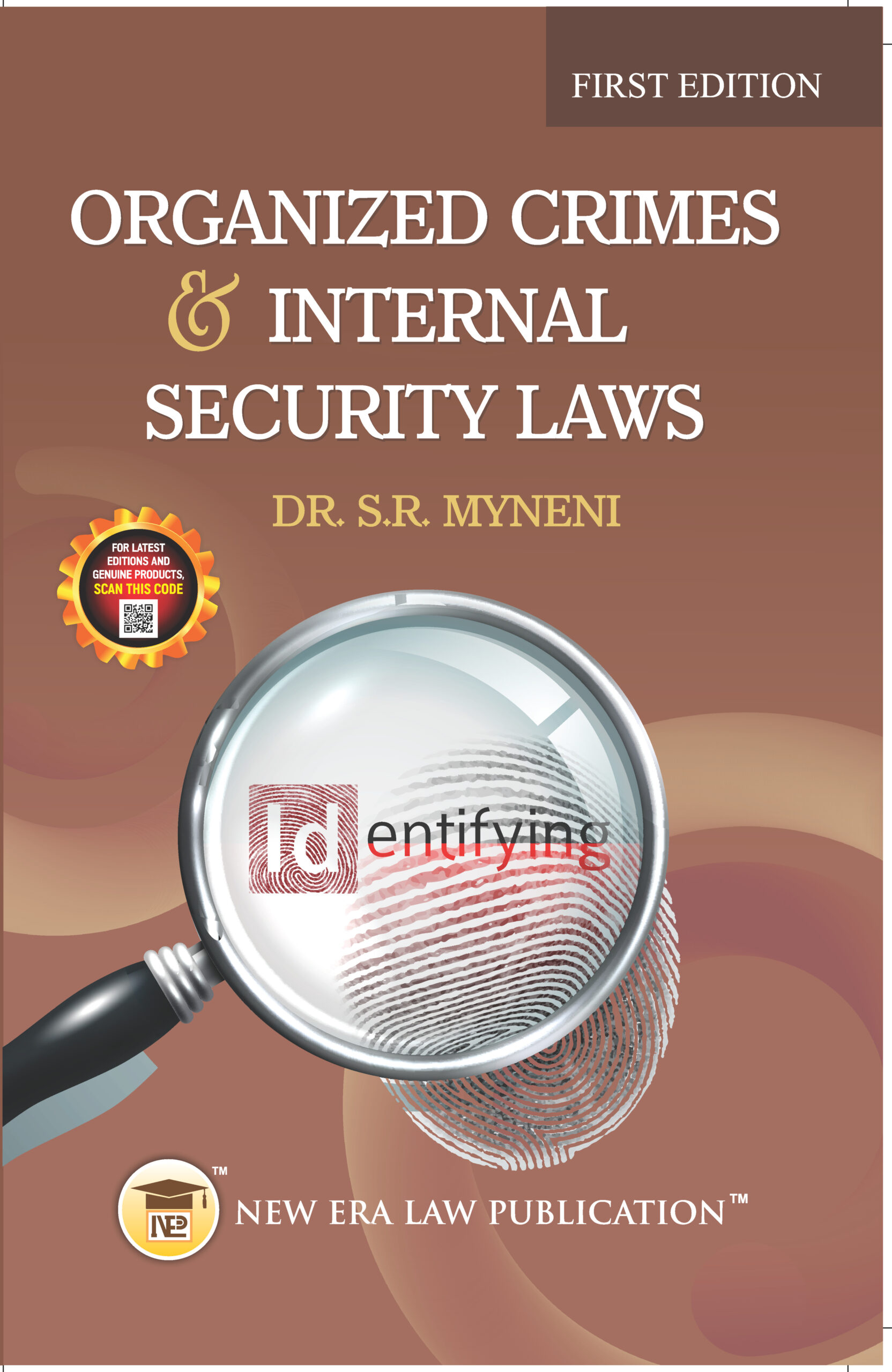 Organized Crimes & Internal Security Laws- Dr. S.R. Myneni