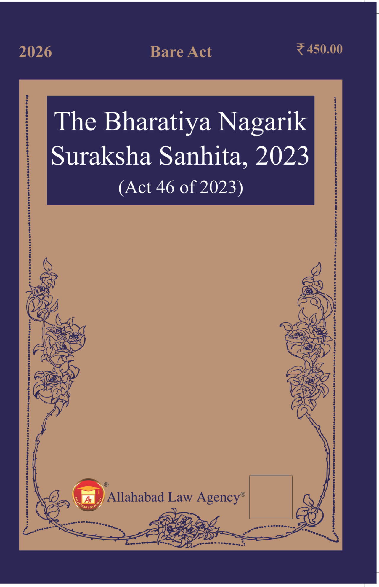 The Bharatiya Nagarik Suraksha Sanhita,2023 (ALA / Bare Act)