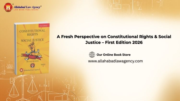 A Fresh Perspective on Constitutional Rights & Social Justice – First Edition 2026
