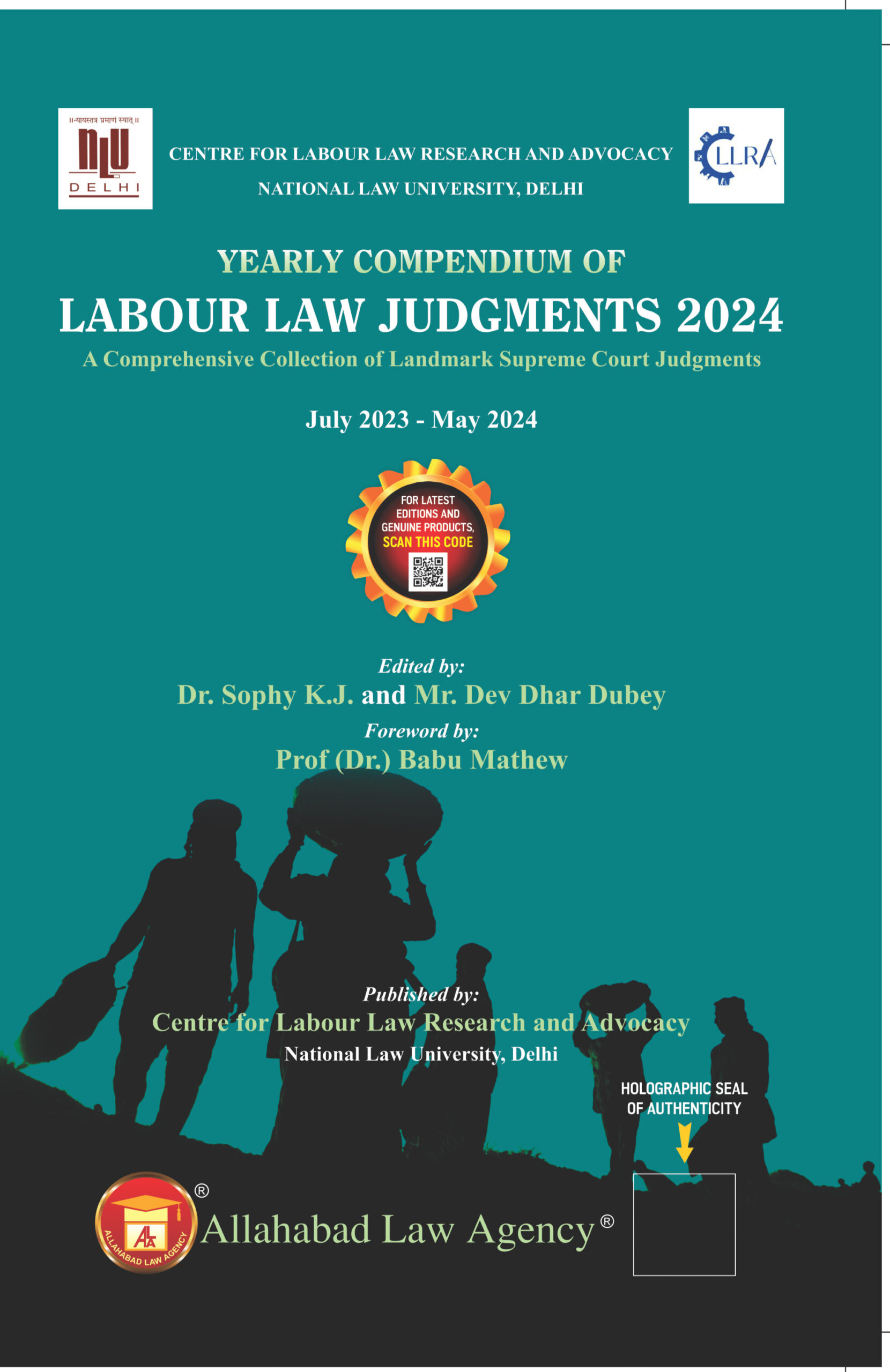 Yearly Compendium Of Labour Law Judgments 2024- Dr. Sophy K. J. & Mr. Dev Dhar Dubey